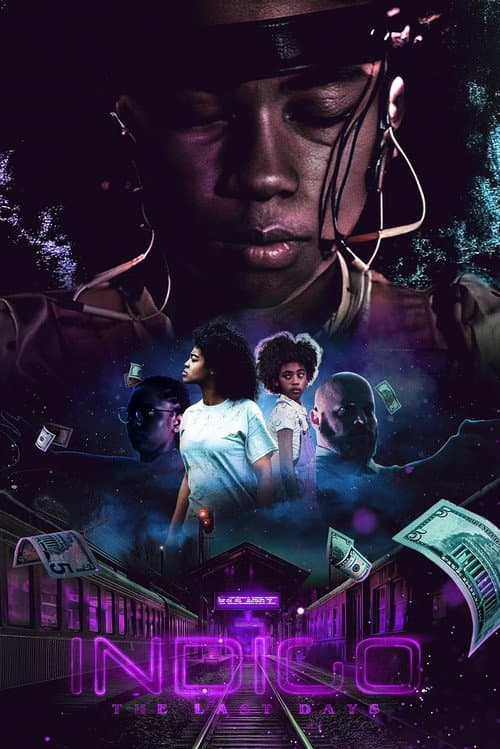Poster for Indigo: The Last Days