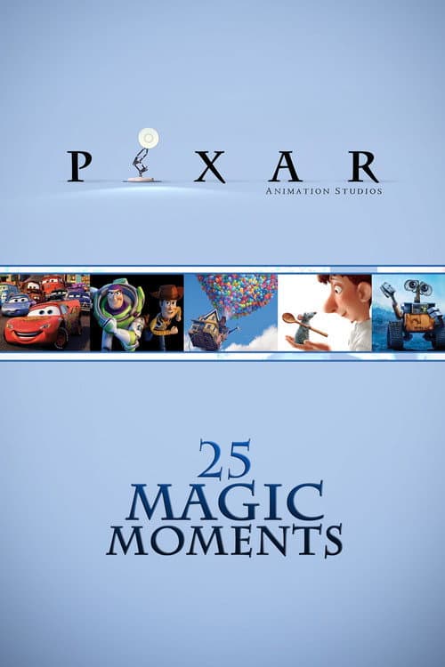 Poster for Pixar 25 Magic Moments