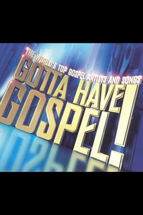 Poster for Gotta Have Gospel!