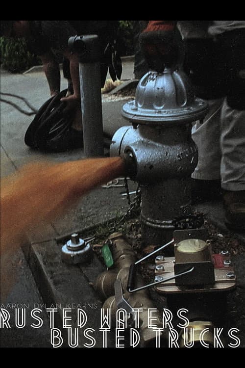 Poster for Rusted Waters & Busted Trucks