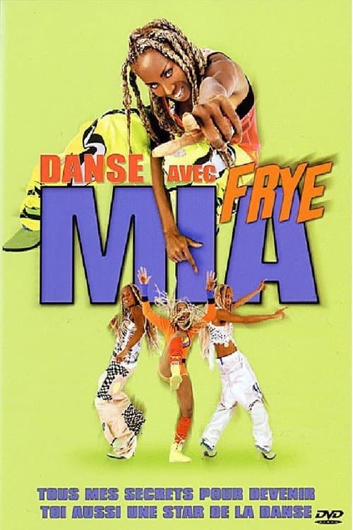 Poster for Danse avec Mia Frye