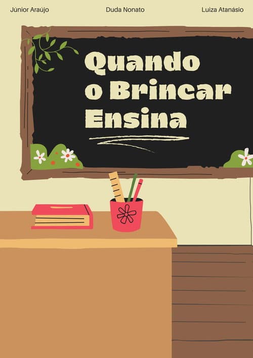 Poster for Quando o Brincar Ensina