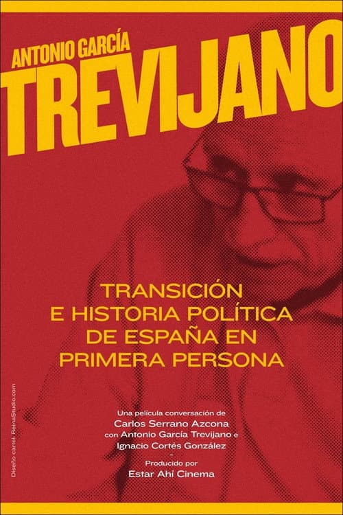 Poster for Antonio García-Trevijano: Transición e historia política de España en primera persona