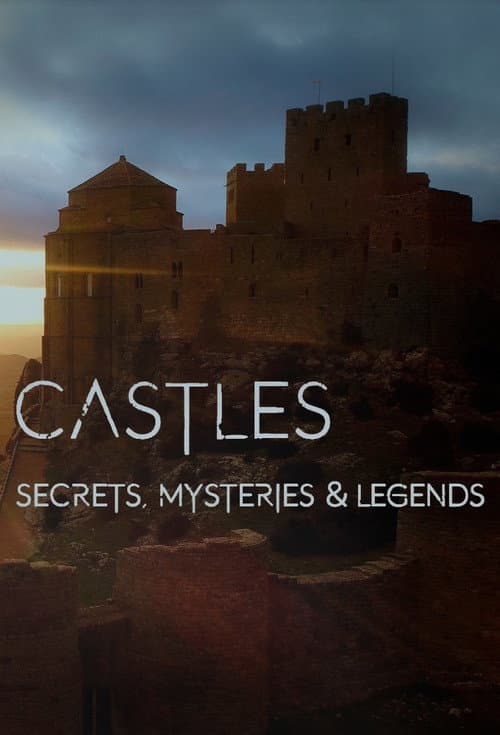 Poster for Castles, Secrets, Mysteries & Legends