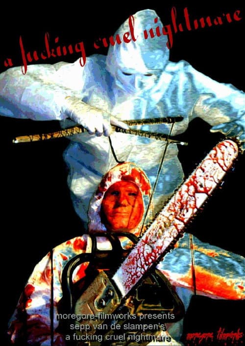 Poster for A Fucking Cruel Nightmare