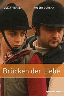 Poster for Brücken der Liebe