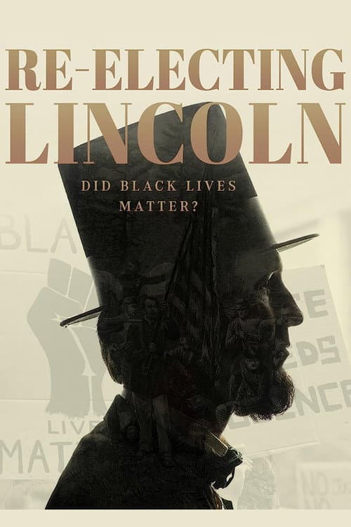 Poster for Re-Electing Lincoln