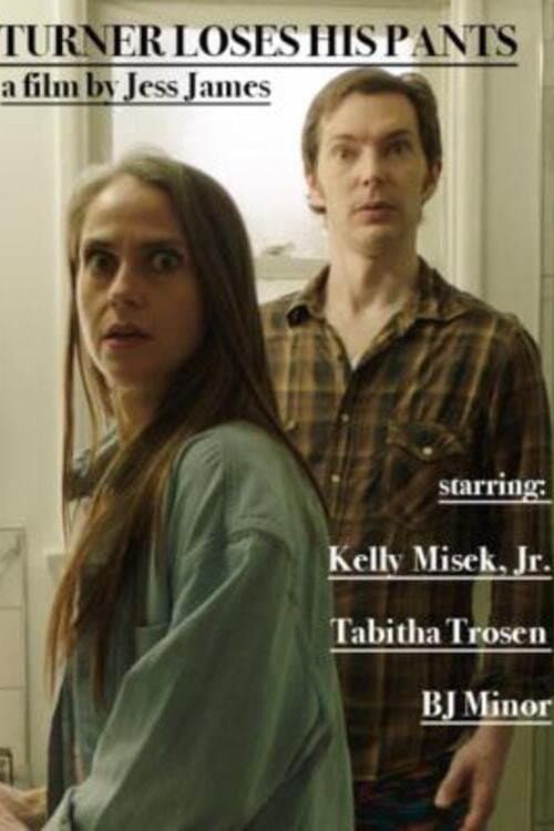 Poster for Turner Loses His Pants