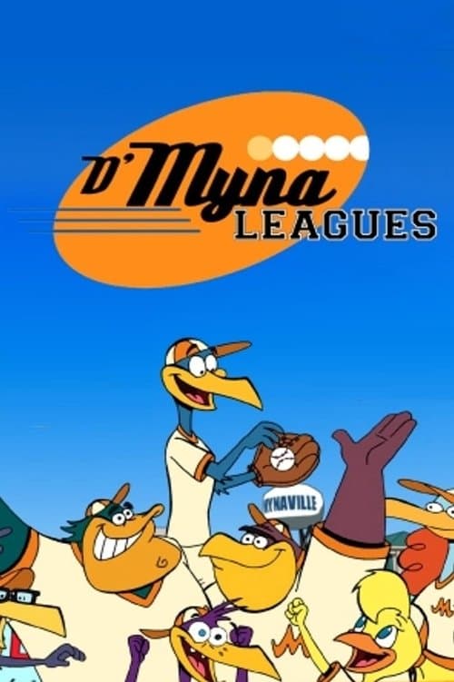 Poster for D'Myna Leagues