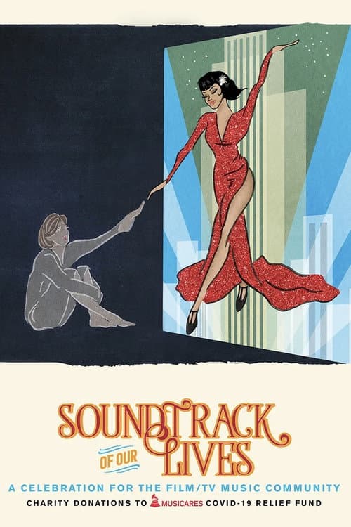 Постер до фільму «Soundtrack of Our Lives: A Celebration for the Film & TV Music Community»