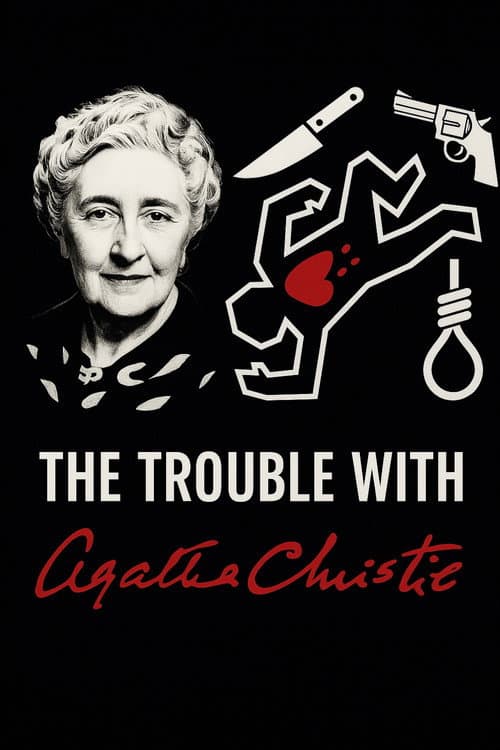 Poster for The Trouble With Agatha Christie