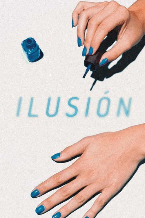 Poster for Ilusion