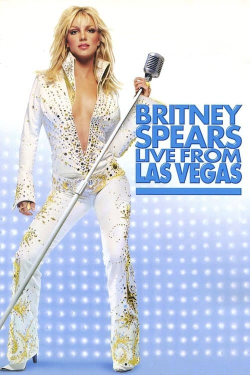 Poster for Britney Spears: Live from Las Vegas