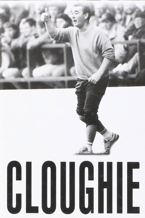 Poster for Cloughie: The Brian Clough Story
