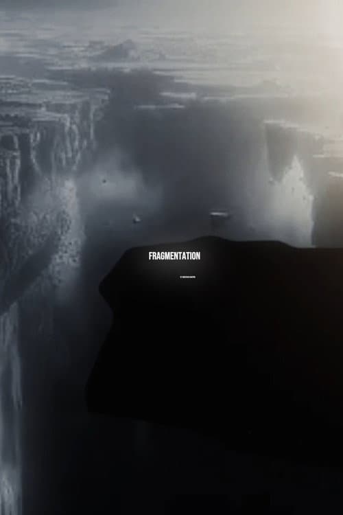 Poster for FRAGMENTATION