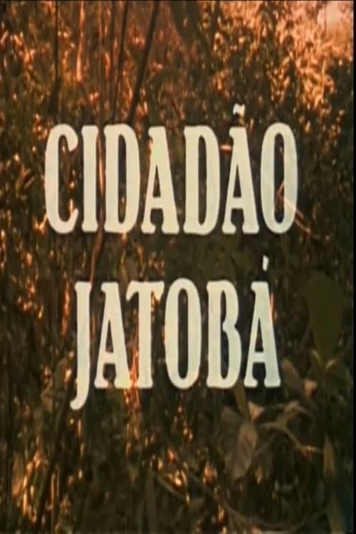 Poster for Cidadão Jatobá