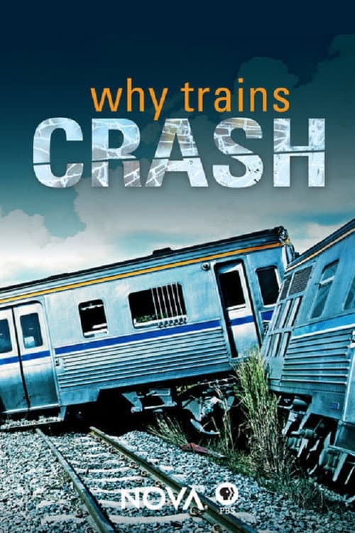 Poster for NOVA: Why Trains Crash