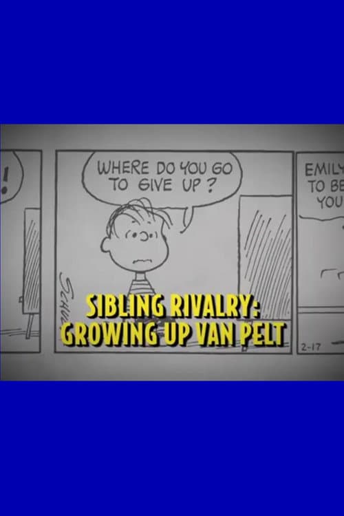 Poster for Sibling Rivalry: Growing Up Van Pelt