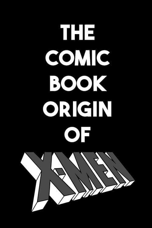 Poster for Generation X: The Comic Book Origin of X-Men