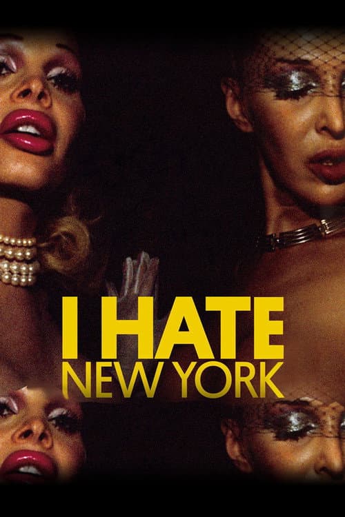 Poster for I Hate New York