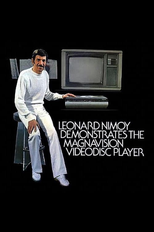 Постер до фільму «Leonard Nimoy Demonstrates the Magnavision Videodisc Player»