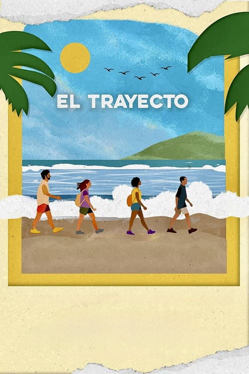 Poster for El Trayecto
