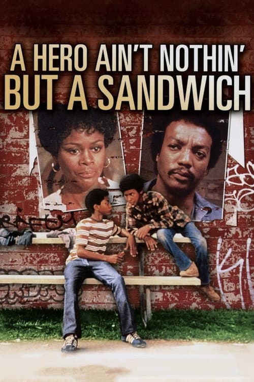 Poster for A Hero Ain't Nothin' But a Sandwich