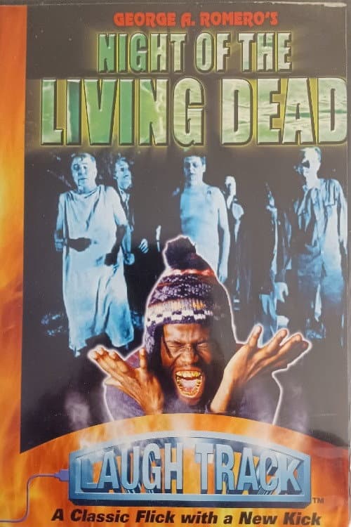 Постер до фільму «Laugh Track: Night of the Living Dead»