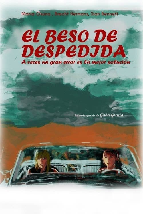 Poster for El beso de despedida