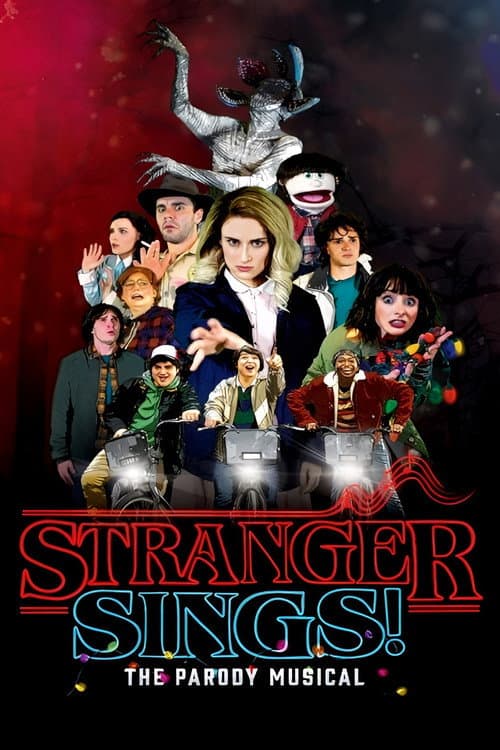 Poster for Stranger Sings: The Parody Musical