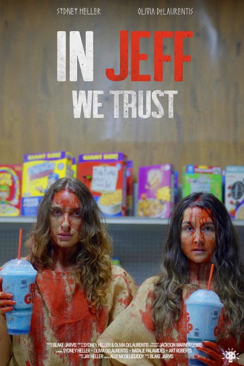 Poster for In Jeff We Trust