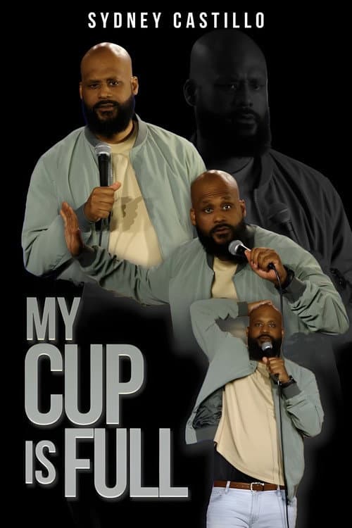 Poster for Sidney Castillo: My Cup Is Full