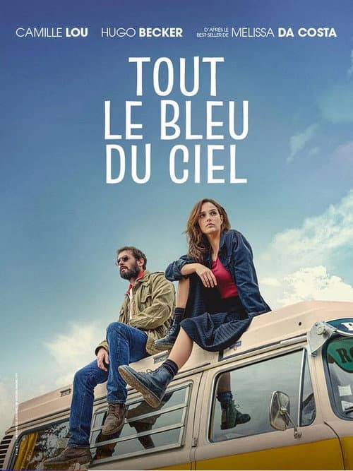 Poster for Tout le bleu du ciel