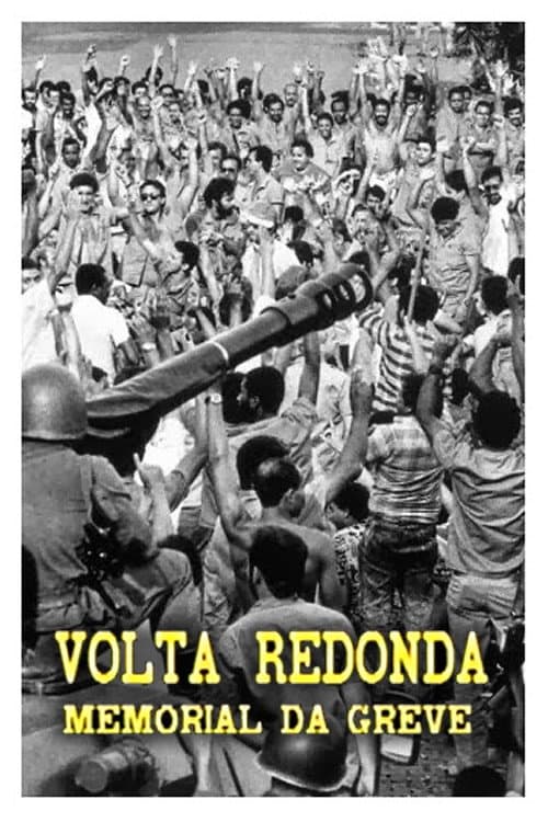 Poster for Volta Redonda – Memorial Da Greve