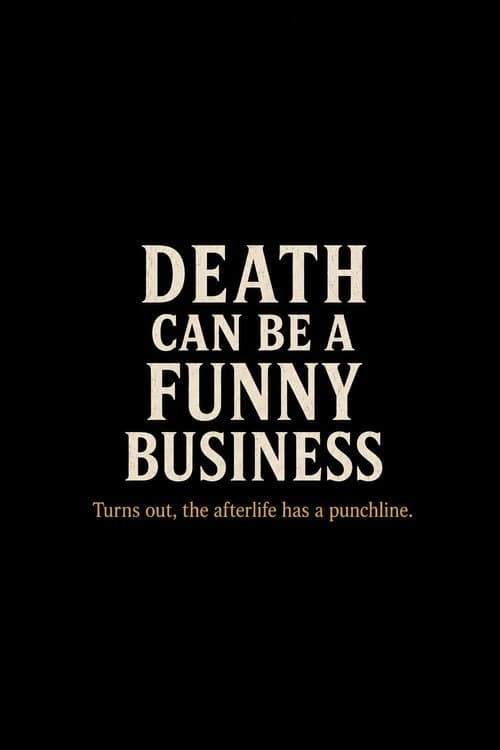 Poster for Death Can Be a Funny Business