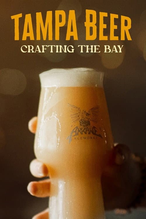 Poster for Tampa Beer: Crafting the Bay