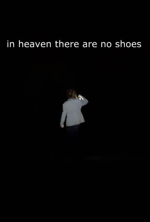 Poster for in heaven there are no shoes