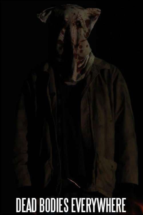 Poster for Dead Bodies Everywhere