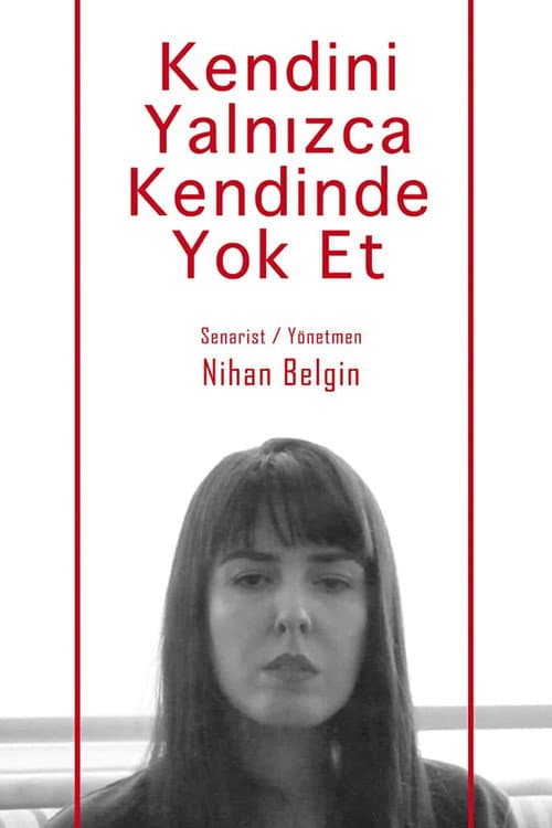 Poster for Destroy Yourself Only in Yourself