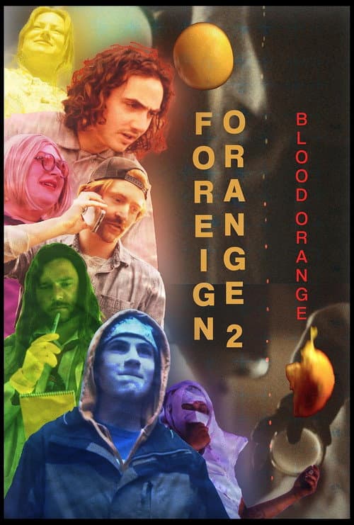 Poster for Foreign Orange 2: Blood Orange
