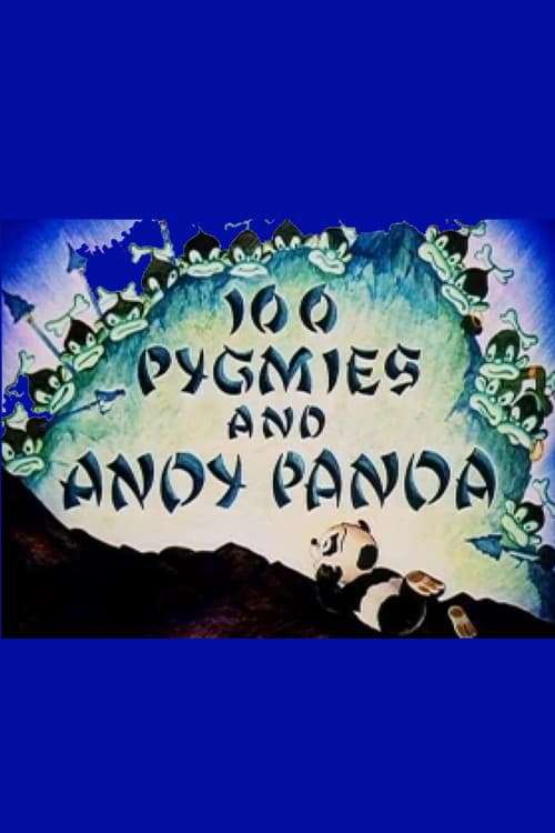 Poster for 100 Pygmies and Andy Panda