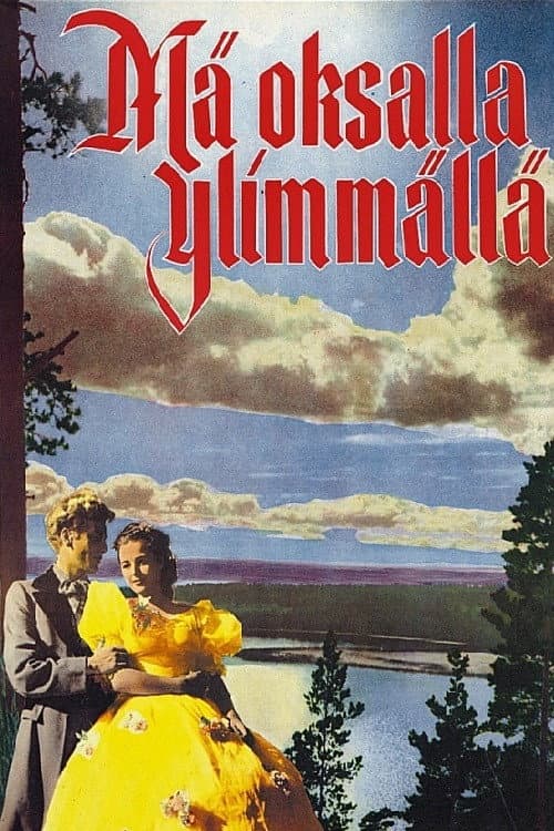 Poster for Mä oksalla ylimmällä