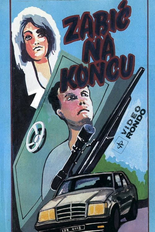 Poster for Zabić na końcu