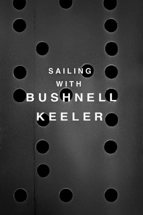 Poster for Sailing with Bushnell Keeler