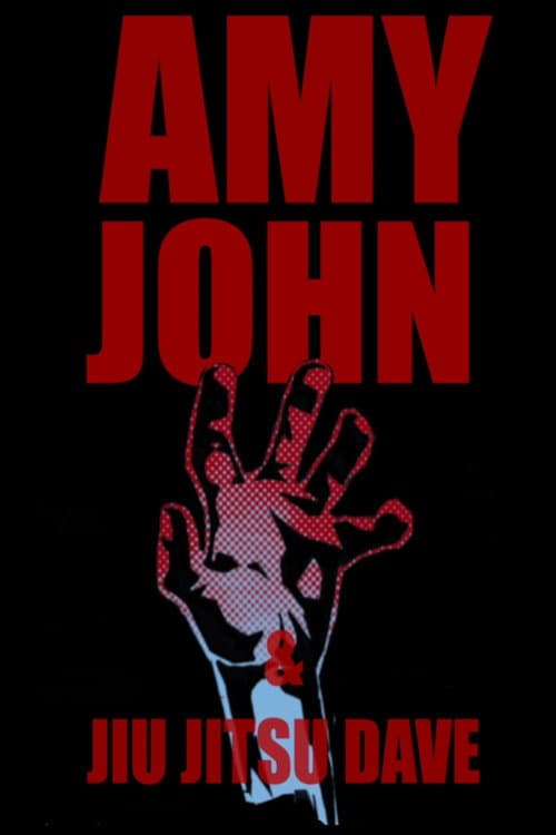 Poster for Amy John & Jiu Jitsu Dave