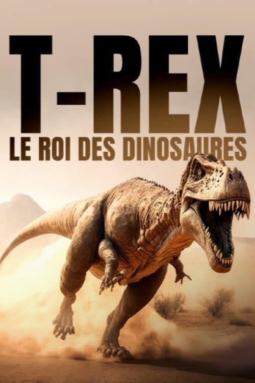 Poster for T-rex, le roi des dinosaures