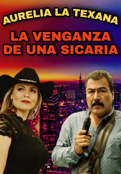 Poster for Aurelia La Texana