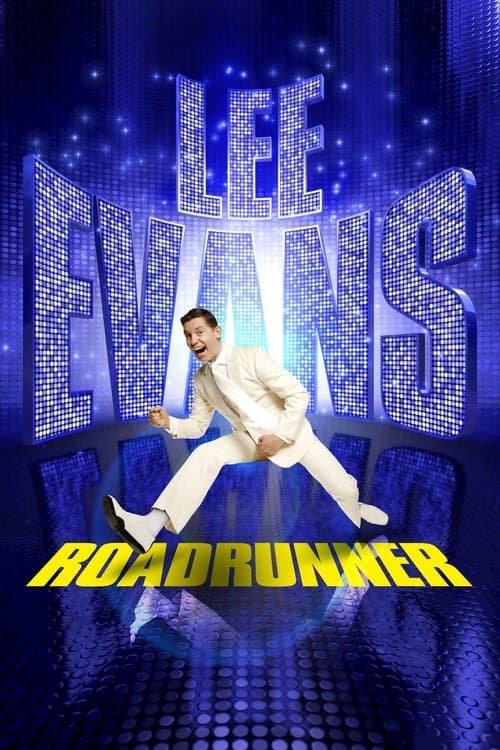 Poster for Lee Evans: Roadrunner