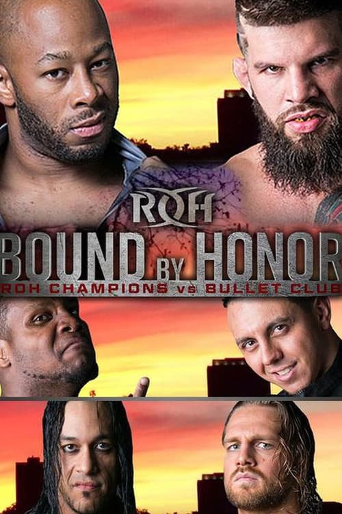 Poster for ROH: Bound by Honor - ROH Champions vs. Bullet Club