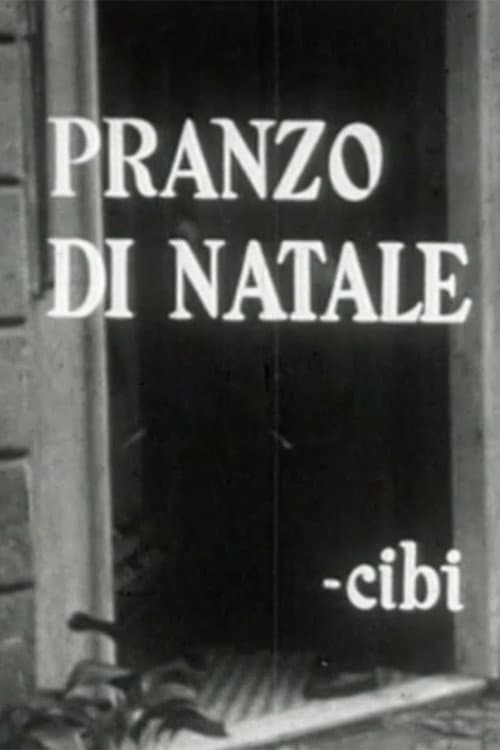 Постер до фільму «Il Pranzo di Natale di Mario Soldati»
